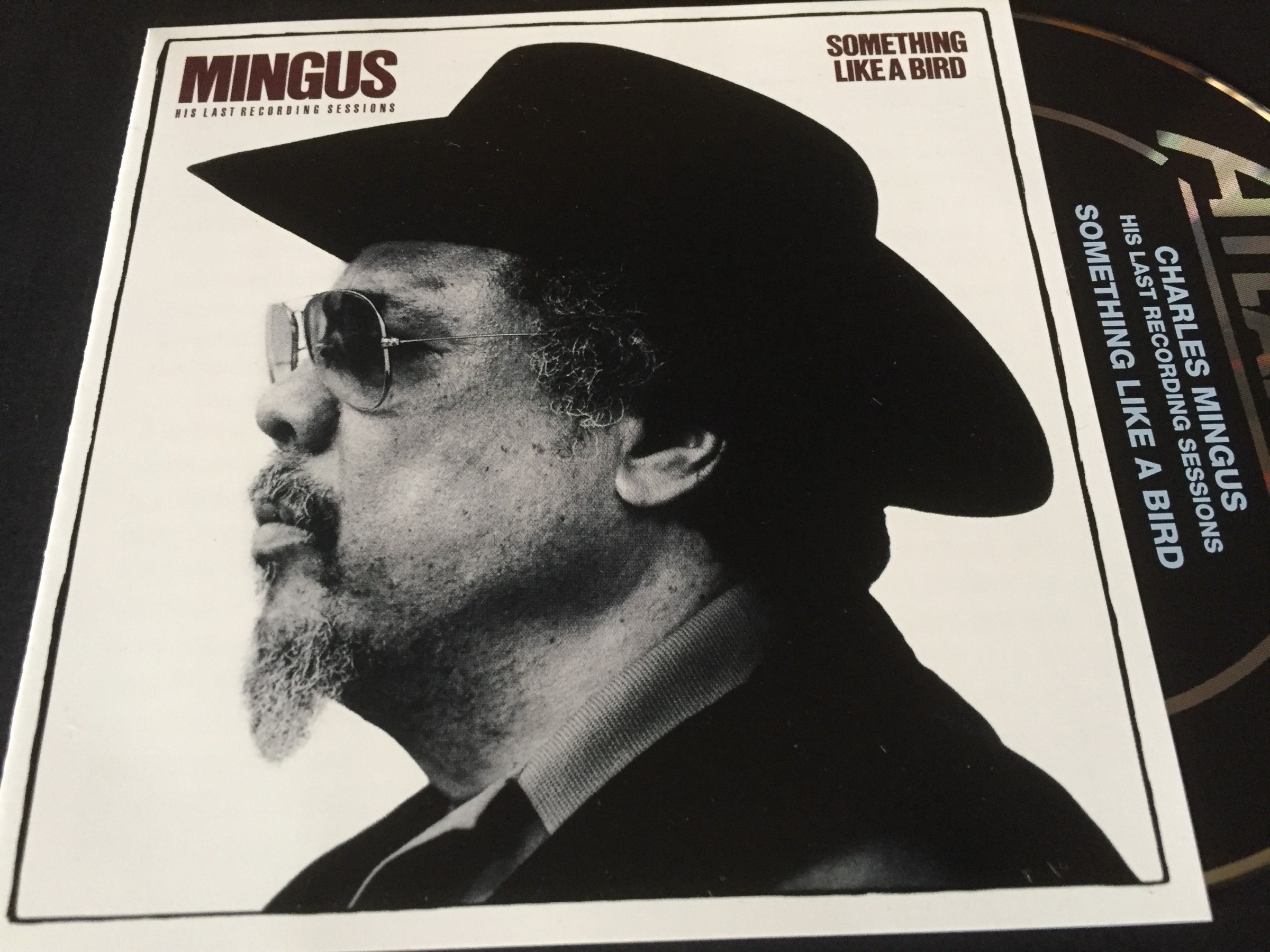 Charles Mingus / Something Like A Bird: 日々JAZZ的な生活