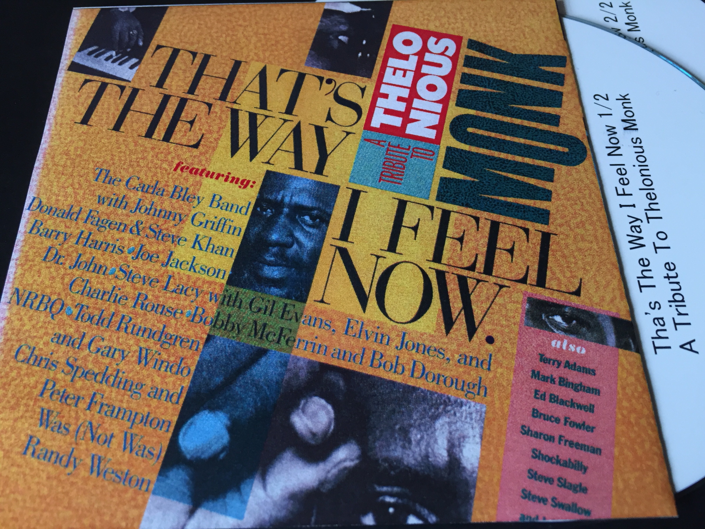 A Tribute to Thelonious Monk / That's The Way I Feel Now: 日々JAZZ