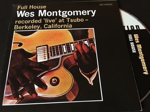 Wes Montgomery / Full House: 日々JAZZ的な生活